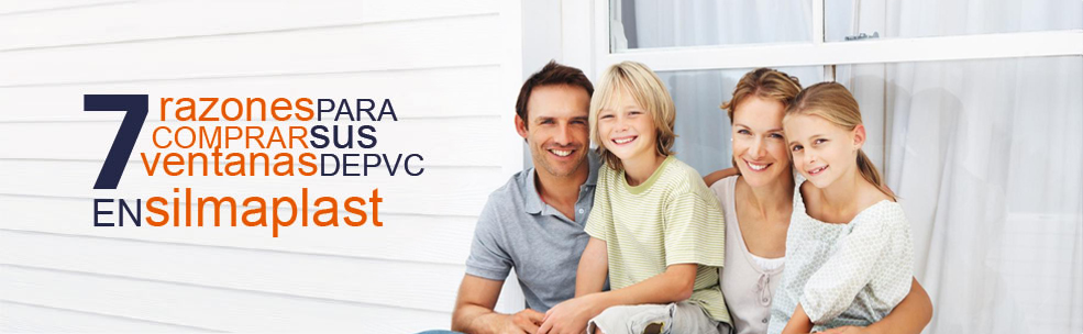 7 razones para comprar sus ventanas de PVC en Silmaplast
